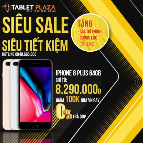 SALE CỰC ĐÃ 8PLUS GIÁ SIÊU YÊU TẠI TABLETPLAZA