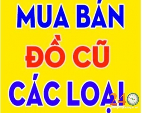 Mua Bán Đồ Cũ Quận 12, Cửa Hàng Đồ Cũ Quận 12, Thu Mua Đồ Cũ Quận 12