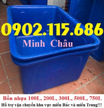 Bồn nhựa 100L, bồn nhựa 200L, bồn nhựa 300L, bồn nhựa 500L, bồn nhựa 750L, bồn nhựa nuôi cá, bồn nhự