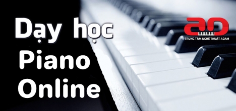 HỌC PIANO ONLINE - ĐƯỢC HAY KHÔNG?