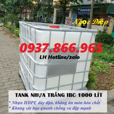 Tank nhựa IBC 1000 lít, Bồn nhựa trắng đựng hóa chất 1 khối, bồn nhựa có khung mạ kẽm