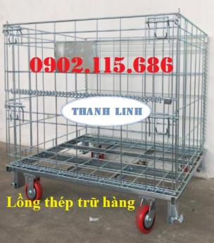 LỒNG THÉP CÓ BÁNH XE, LỒNG TRỮ HÀNG CÓ BÁNH XE, LỒNG THÉP TRỮ HÀNG, LỒNG TRỮ HÀNG
