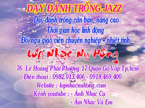 Dạy đánh trống từ căn bản đến nâng cao