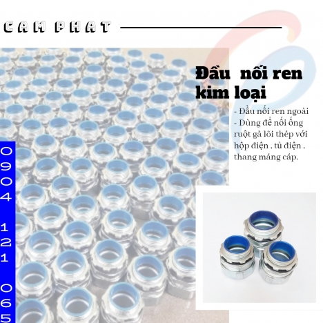 Đầu nối kim loại ren ngoài dùng cho ống ruột gà lõi thép phi 3/4