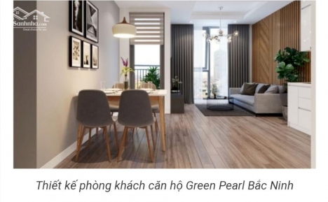 Bán Căn GÓC 2PN chung cư GREEN PEARL Tầng Cao, View Đẹp, Cuối Năm Nhận Nhà 0964 023456