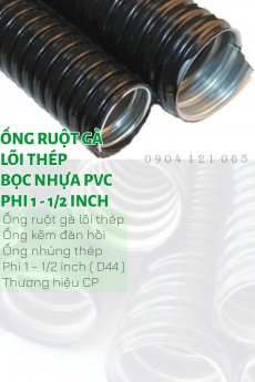 Ống ruột gà lõi thép bọc nhựa PVC ( 1 - 1/2 inch ). Phi 44