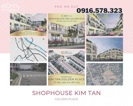 Bán nhà dự án shophouse Kim Tân Golden Place đã có sổ đỏ vĩnh viễn
