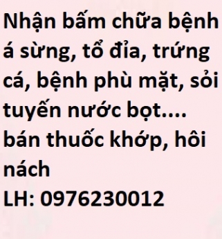 Nhận bấm chữa bệnh á sừng, tổ đỉa