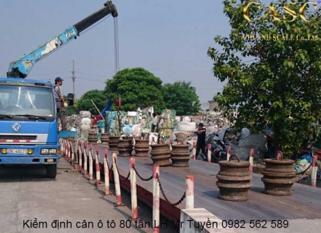 Dịch vụ kiểm định cân điện tử ô tô 80 tấn - Cân Chi Anh