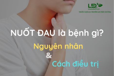 Nuốt đau là dấu hiệu bệnh gì? Nguyên nhân và cách điều trị