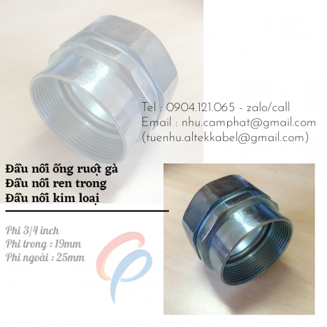 Đầu nối ren trong (Phi 25mm) 3/4 inch. Kim loại kín nước