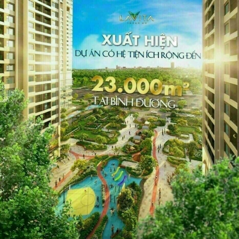 Dự án căn hộ cao cấp Lavita Thuận an chuẩn resort 5* giá chỉ từ 1,5 tỷ