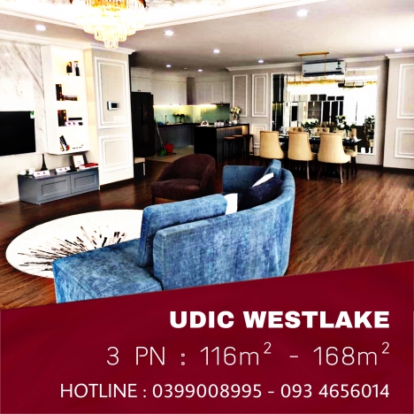 BÁN CĂN HỘ UDIC WESTLAKE TÂY HỒ, VỊ TRÍ ĐẮC ĐỊA CHIẾT KHẤU 5%