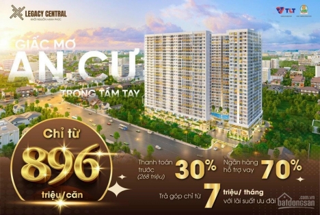 Nhận Đặt chổ 200 sản phẩm căn hộ Legacy Central