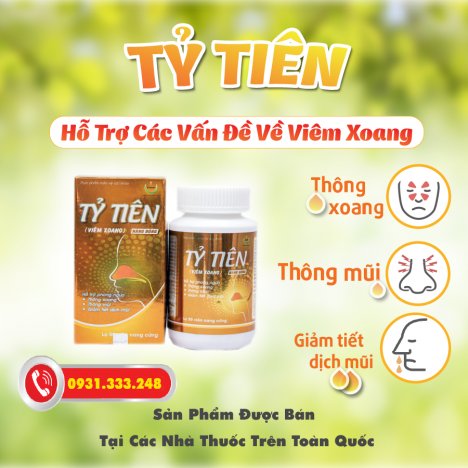 Tỷ Tiên - Hỗ trợ thông xoang, giảm tiết dịch mũi và giảm đau nhức xoang