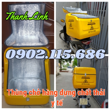 Thùng chở hàng y tế, thùng đựng vật tư y tế , thùng đựng chất thải y tế sau xe máy, thùng thu gom ch
