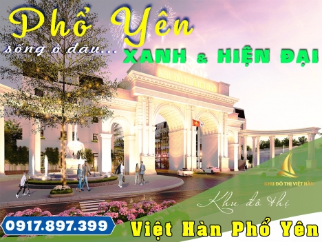 LỰA CHỌN HOÀN HẢO CHO CUỘC SỐNG 5 SAO ĐẲNG CẤP - TÂM ĐIỂM MỚI ĐỂ ĐẦU TƯ - TP PHỔ YÊN 2025