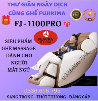 FUJIKIMA FJ-1100PRO - BÍ QUYẾT MUA GHẾ MASSAGE CHÍNH HÃNG GIÁ RẺ