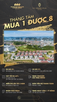 Mua biệt thự FLC Halong ưu đãi Mua 1 được 8 duy nhất tháng Ngâu