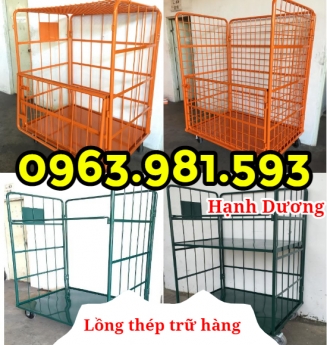 Lồng thép, xe đẩy hàng, lồng trữ hàng có bánh xe