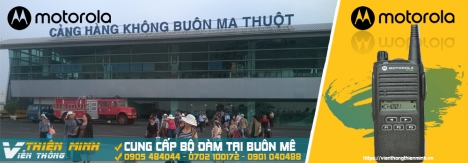 PHÂN PHỐI Máy Bộ đàm tại Đắc Lắc