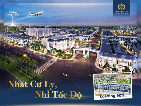 CENTURY CITY - NHẤT CỰC LY, NHÌ TỐC ĐỘ