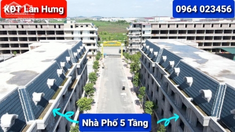 ⭐HOT HIT⭐Nhà Phố Thương Mại 6 Tầng⭐2 Mặt Tiền⭐Mặt Đường 38⭐KĐT Lan Hưng 0964 023456