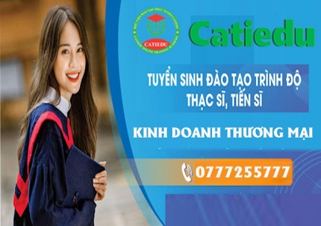 Tuyển sinh thạc sĩ tiến sĩ kinh doanh thương mại