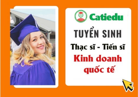Tuyển sinh thạc sĩ kinh doanh quốc tế