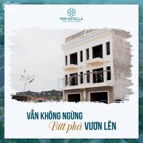Đừng Đầu Tư Đất Nền Nếu Bạn Chưa Biết Đến PNR ESTELLA Giap Ranh TP Biên Hòa