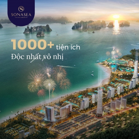 Sonasea vân đồn siêu tổ hợp nghỉ dưỡng 5 sao đẳng cấp sứng tầm