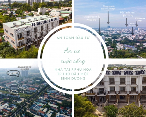 Nhà 1 Trệt 2 Lầu tại Phường Phú Hòa - TP Thủ Dầu Một