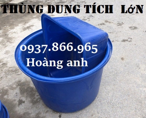 Thùng nhựa lớn làm lọc nước, thùng nhựa nuôi lươn, thùng nhựa trồng rau sạch