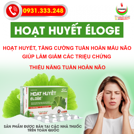 HOẠT HUYẾT ÉLOGE - TĂNG CƯỜNG TUẦN HOÀN MÁU NÃO