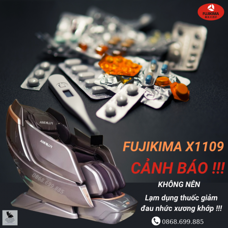 FUJIKIMA FJ-X1109 Cảnh báo không nên lạm dụng thuốc giảm đau nhức xướng khớp