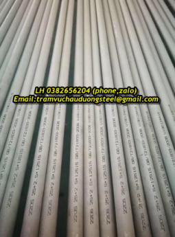 ỐNG INOX DUPLEX 2205, INOX DUPLEX 2507 GIÁ BAO NHIÊU? 038.2656.204