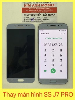 Thay màn hình điện thoại Samsung J7 Pro lấy liền - uy tín