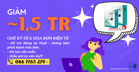 GIẢM GIÁ 1,5 TRIỆU CHO CHỮ KÝ SỐ & HÓA ĐƠN ĐIỆN TỬ