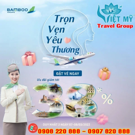 Bamboo ưu đãi vé máy bay ngày 8.3 giảm đến 38%