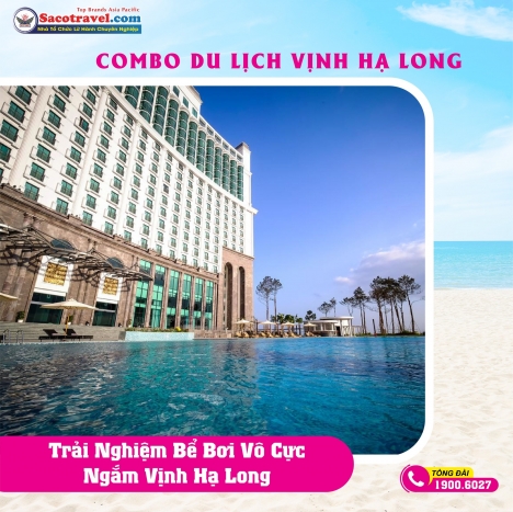Combo Nghỉ Dưỡng Du Lịch Hạ Long