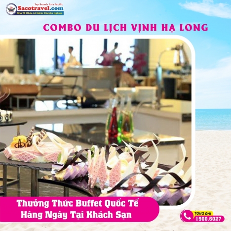 Combo Nghỉ Dưỡng Du Lịch Hạ Long