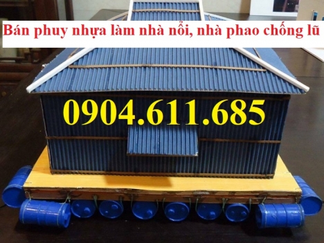 Thùng phuy nhựa cũ nắp kín làm nhà phao chống lũ, phuy nhựa cũ nắp kín làm nhà nổi
