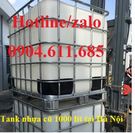 Tank nhựa 1000 lít cũ, bồn nhựa 1000 lít, tank nhựa IBC 1000 lít