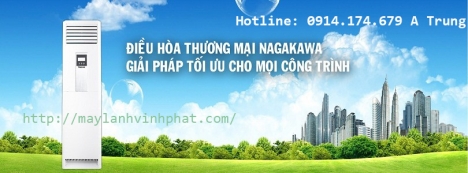 Mua Máy lạnh tủ đứng – ĐHKK Nagakawa dễ dàng cho việc lắp đặt - vệ sinh và bảo dưỡng