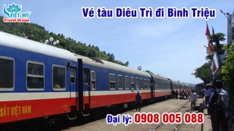 Vé tàu Diêu Trì đi Bình Triệu