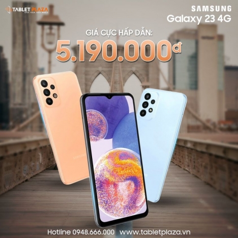 Sắm Ngay Galaxy A23 4G giá siêu rẻ tại Tabletplaza