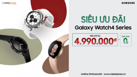 Siêu ưu đãi Galaxy Watch 4 Series Giá Giảm Cực Mạnh