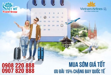 VNA ưu đãi mua sớm giảm 15% giá vé quốc tế