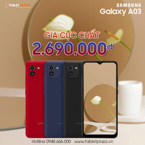 Sở hữu ngay galaxy a03