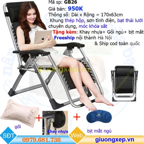 Ghế xếp thư giãn GB26- tặng kèm khay để đồ, gối, túi phủ chống bụi, bịt mắt ngủ
